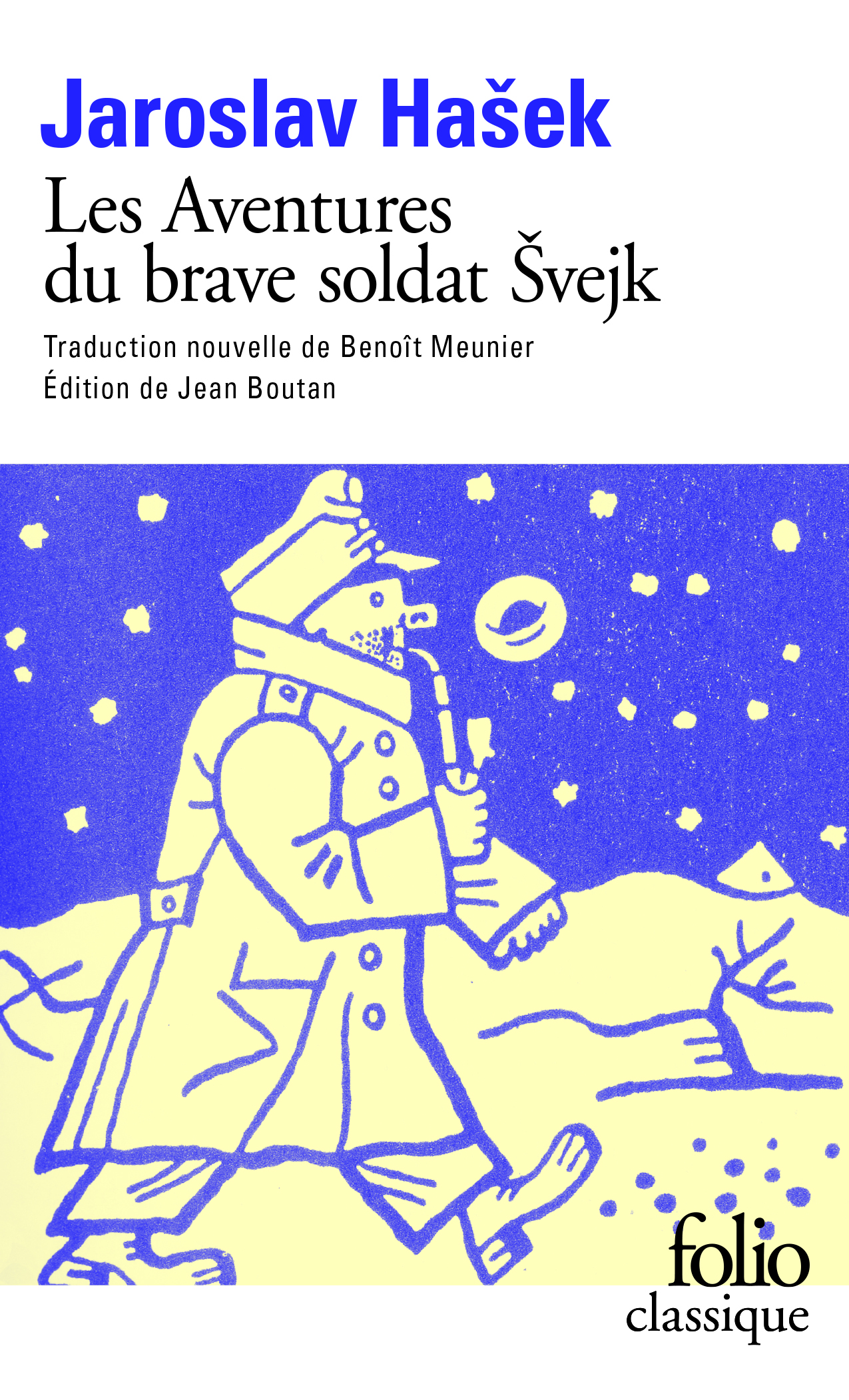 Les Aventures du brave soldat Švejk pendant la Grande Guerre - Jaroslav Hašek - FOLIO