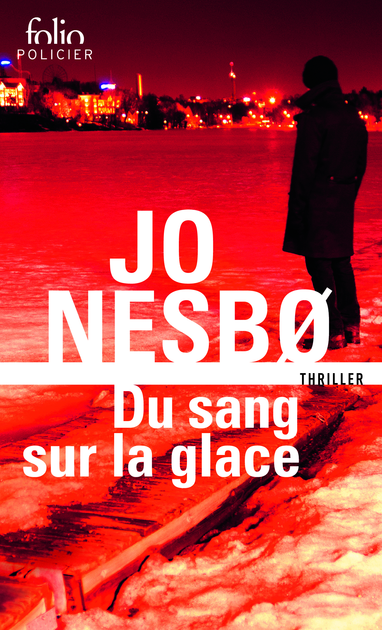 Du sang sur la glace - Jo Nesbø - FOLIO