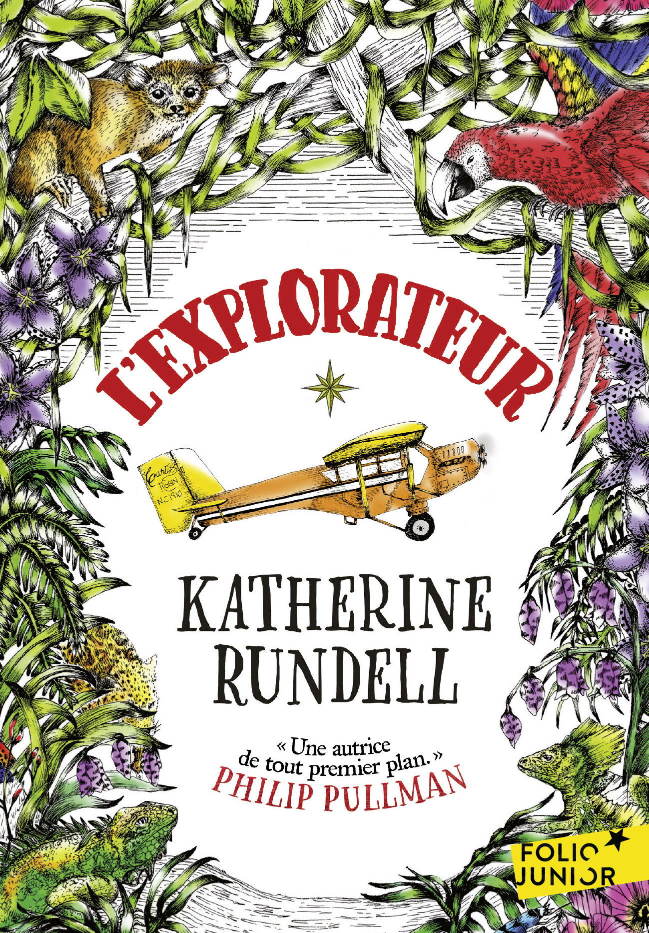 L'explorateur - Katherine Rundell - GALLIMARD JEUNE