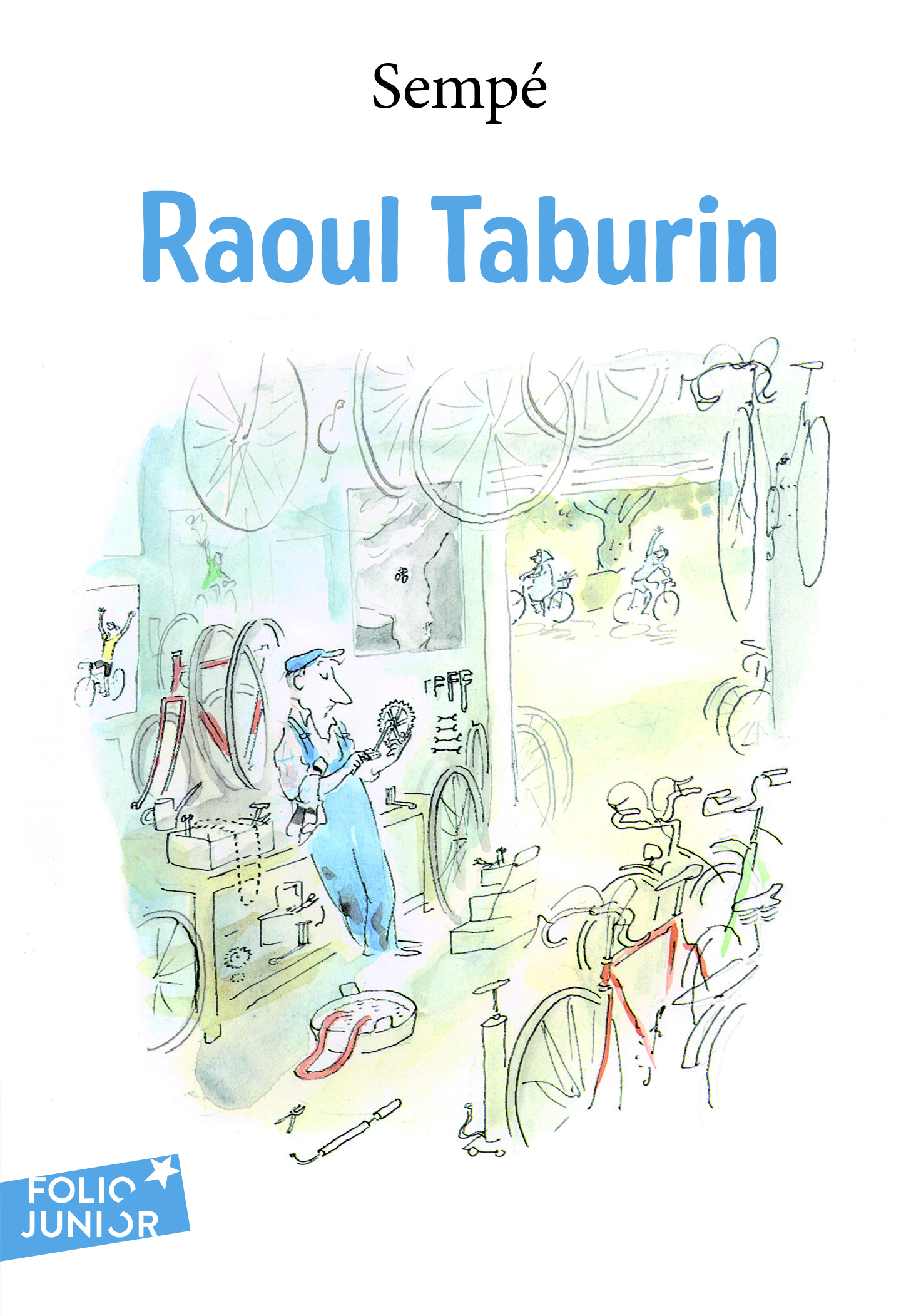 Raoul Taburin -  Sempé - GALLIMARD JEUNE