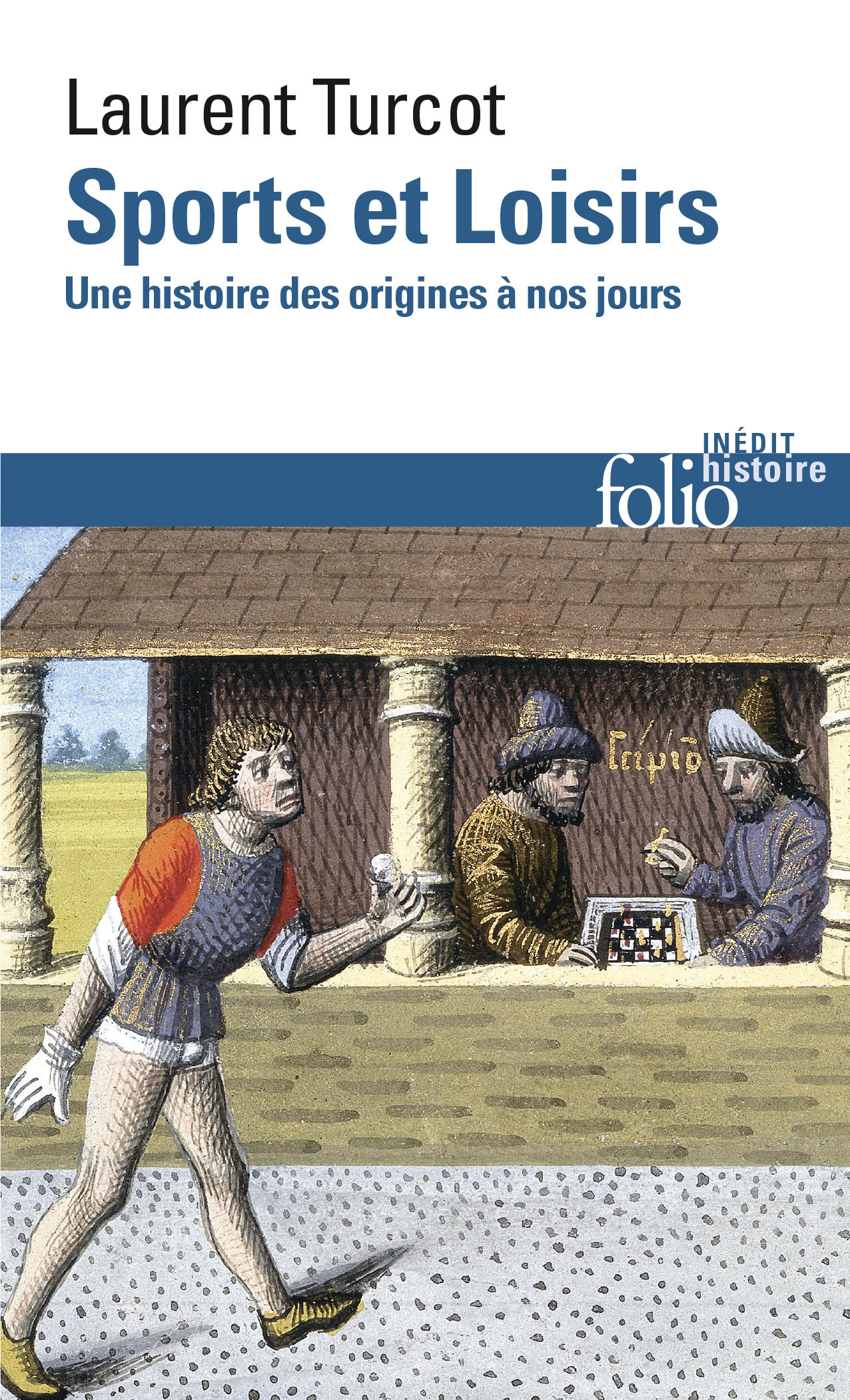 Sports et Loisirs - Laurent Turcot - FOLIO