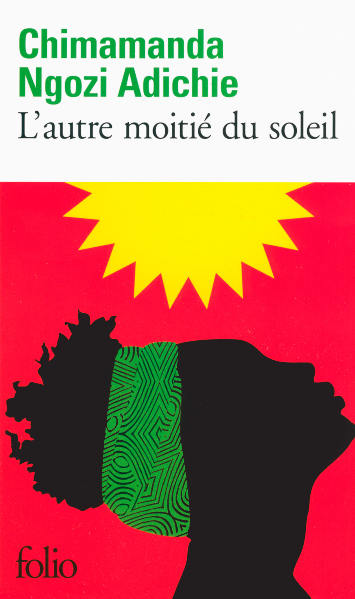 L'autre moitié du soleil - Chimamanda Ngozi Adichie - FOLIO