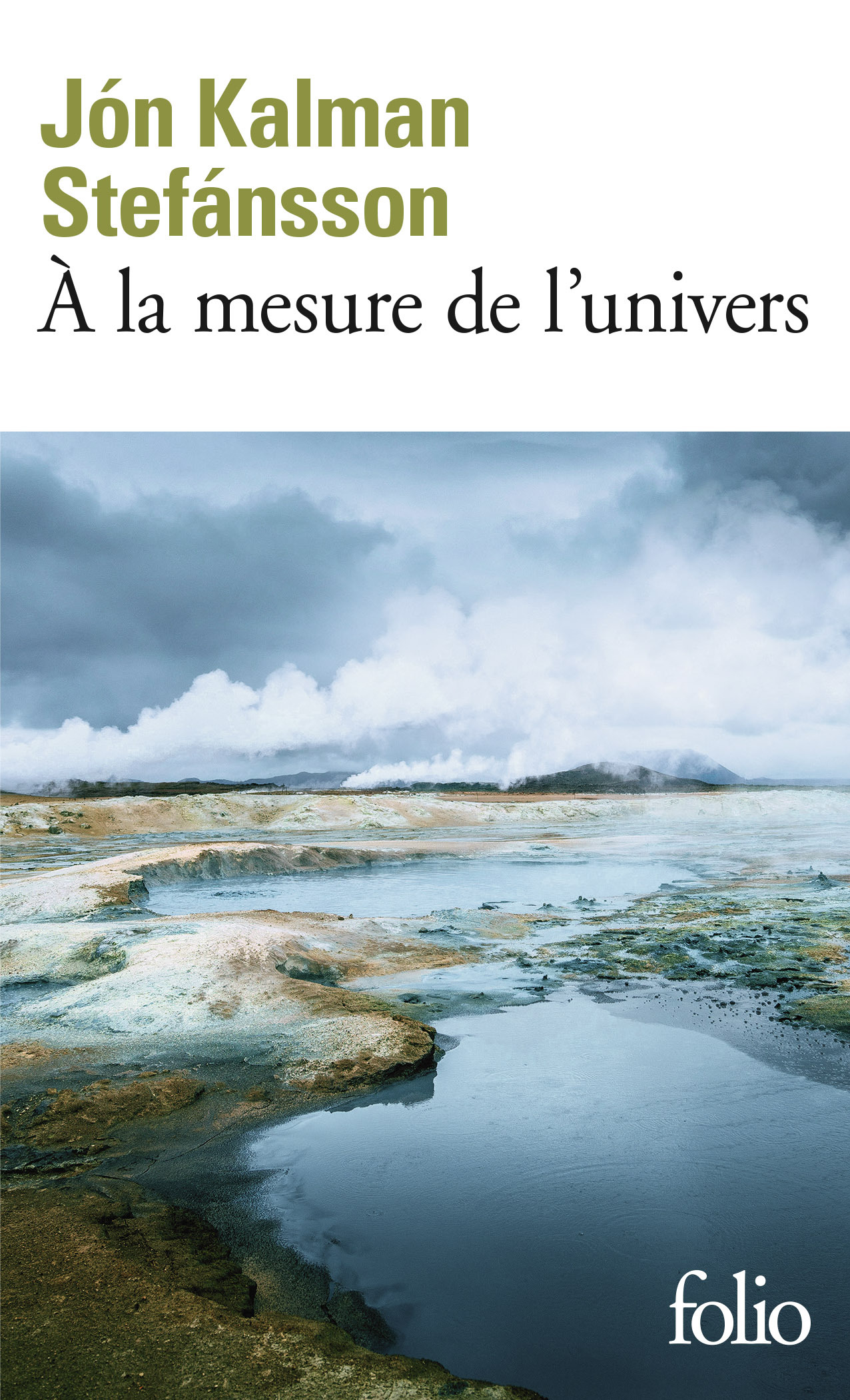 À la mesure de l'univers - Jón Kalman Stefánsson - FOLIO