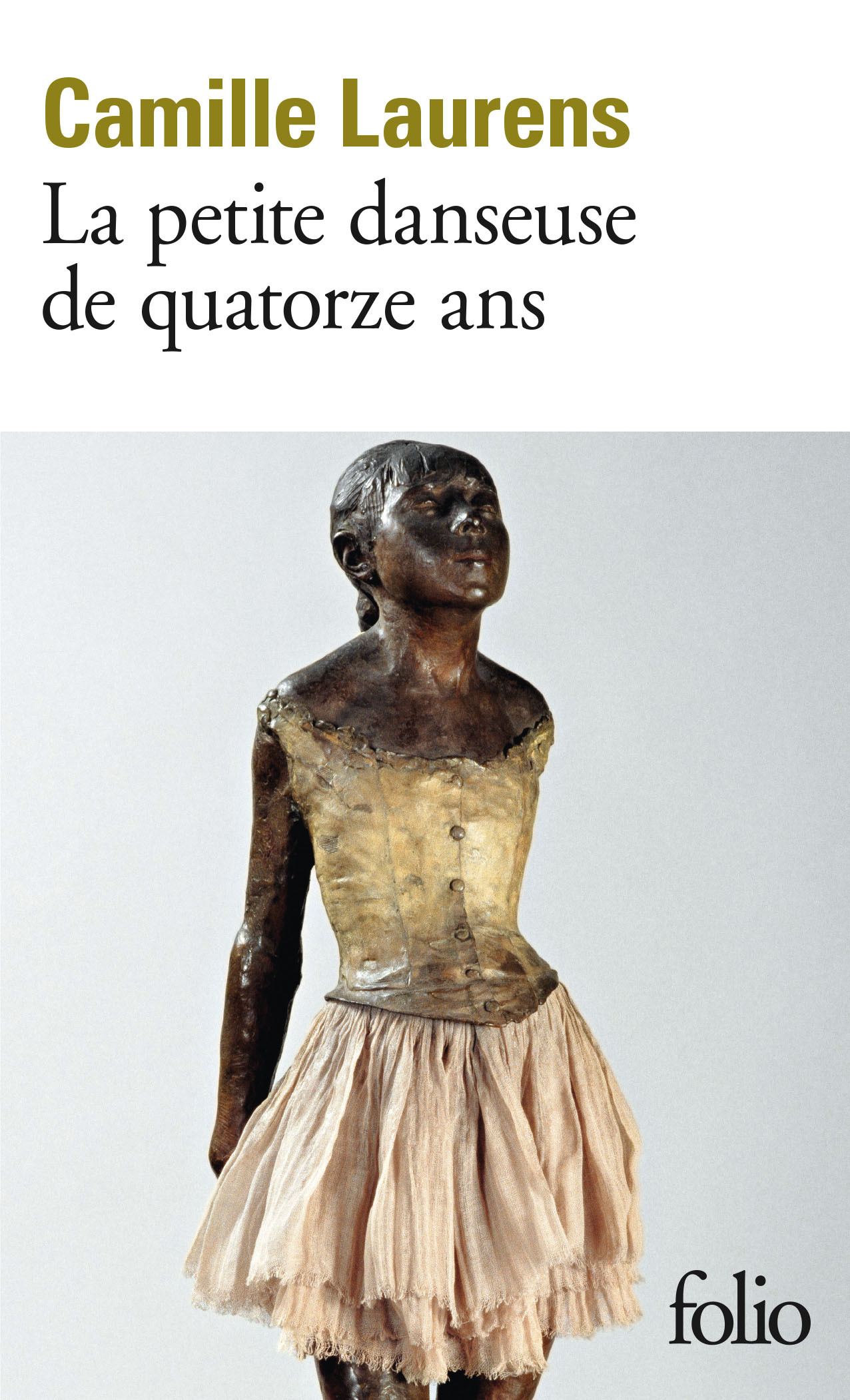 La petite danseuse de quatorze ans - Camille Laurens - FOLIO