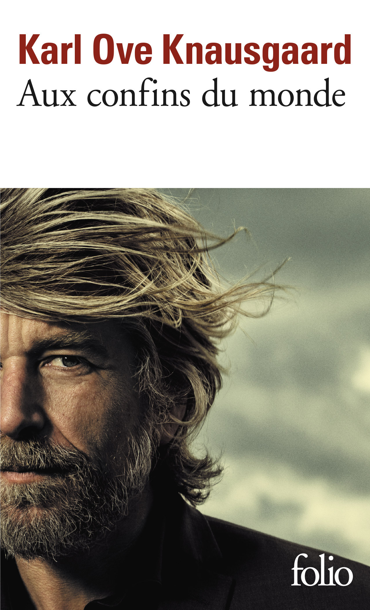 Aux confins du monde - Karl Ove Knausgaard - FOLIO