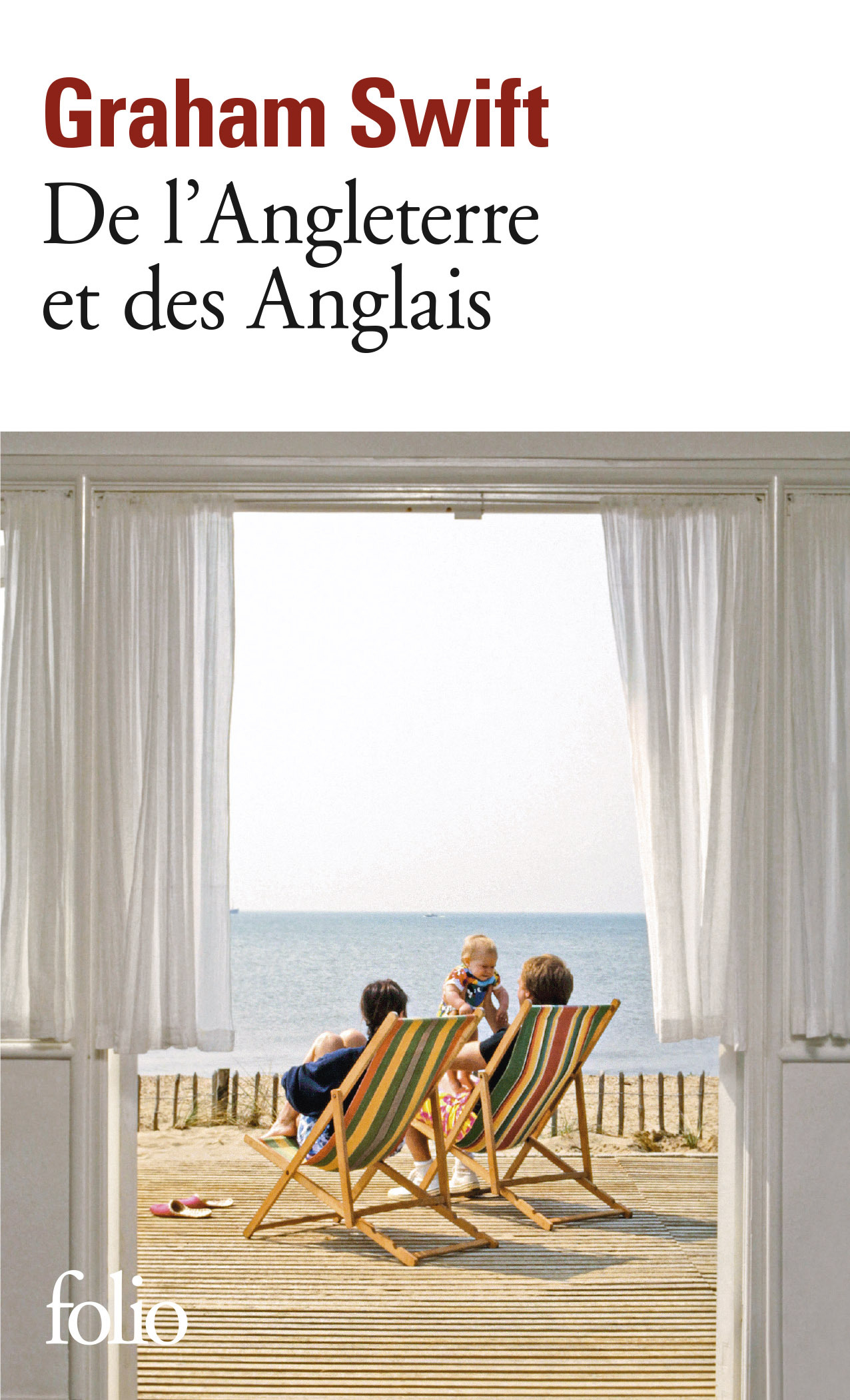 De l'Angleterre et des Anglais - Graham Swift - FOLIO