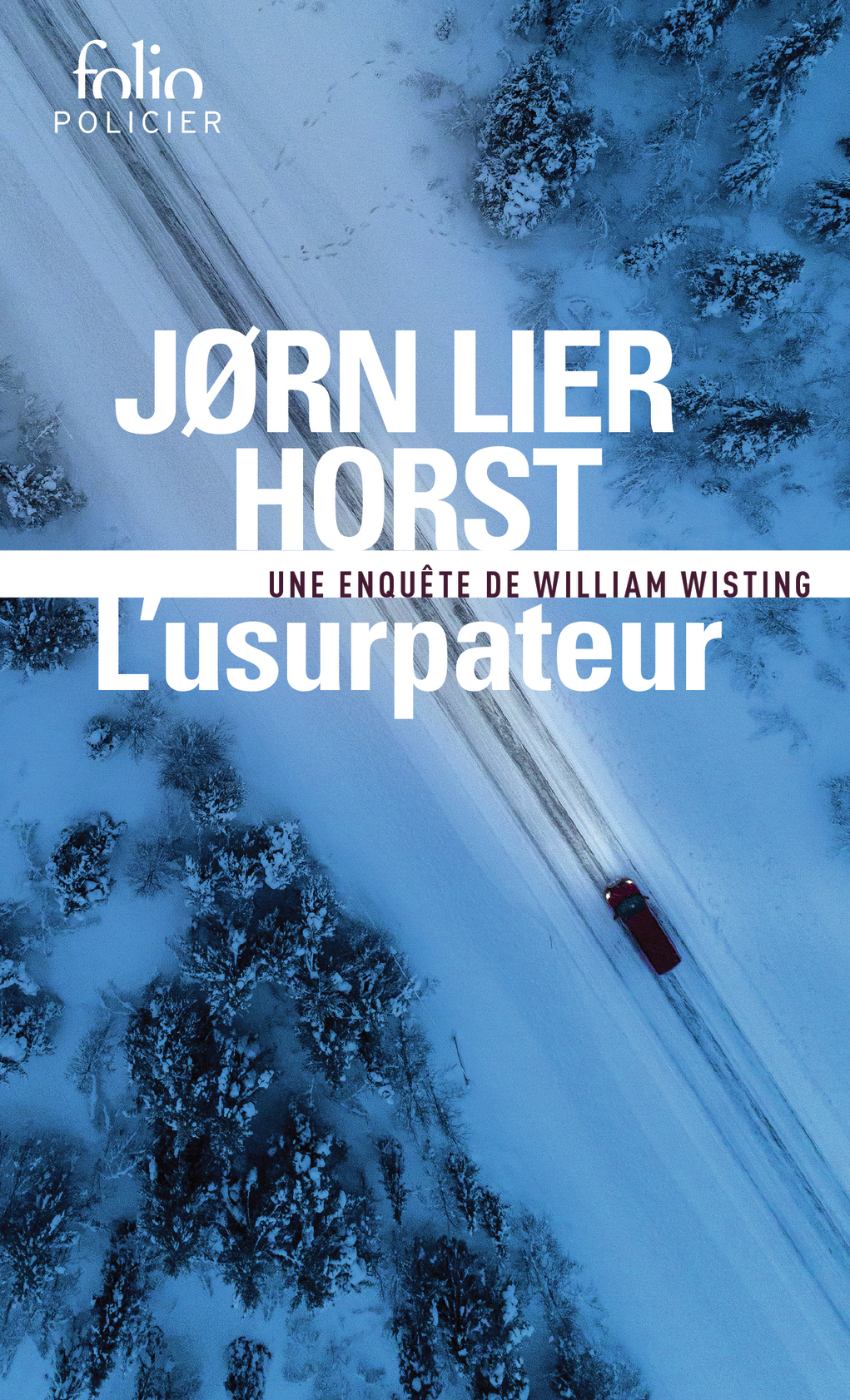 L'usurpateur - Jørn Lier Horst - FOLIO