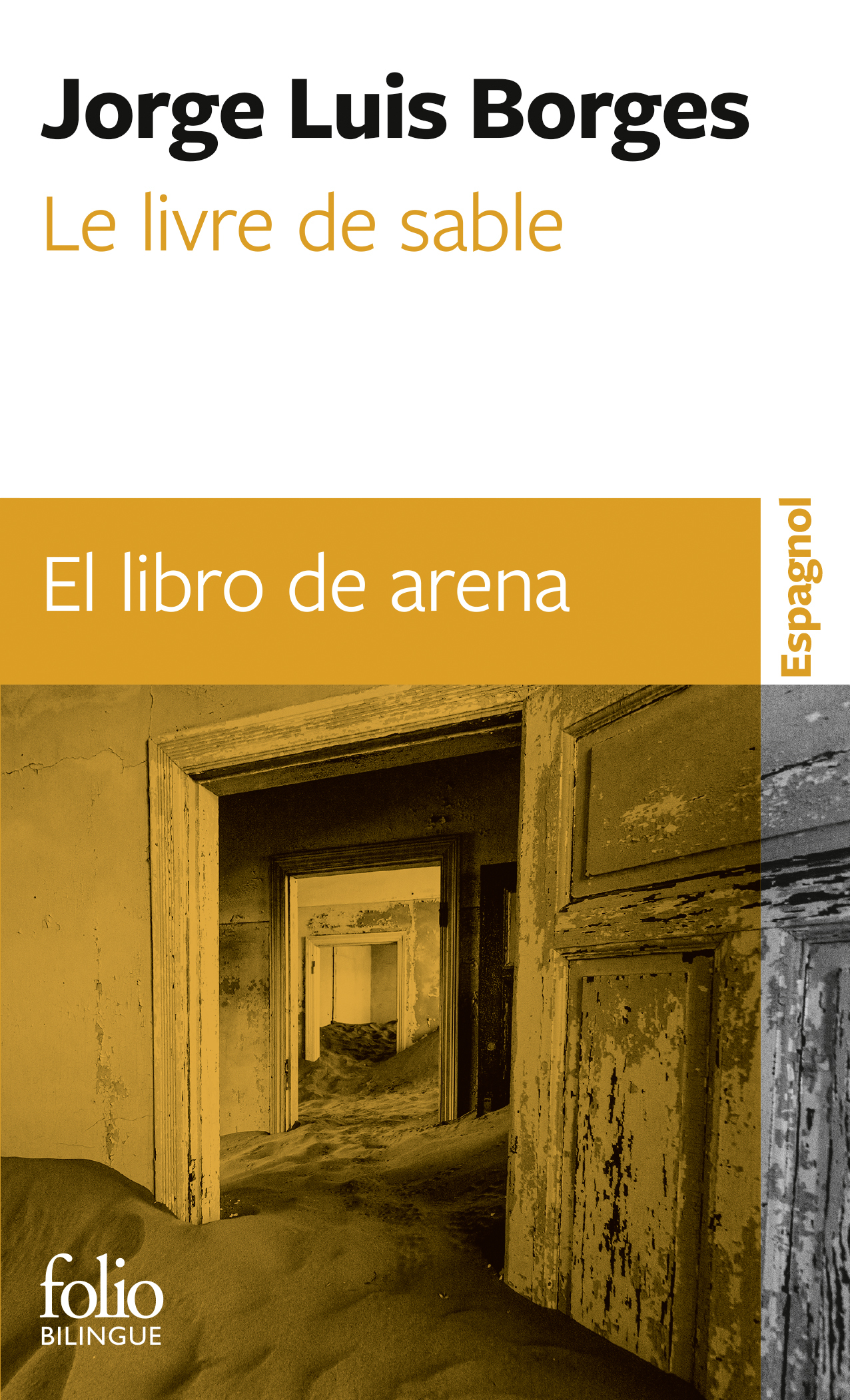 Le livre de sable/El libro de arena - Jorge Luis Borges - FOLIO