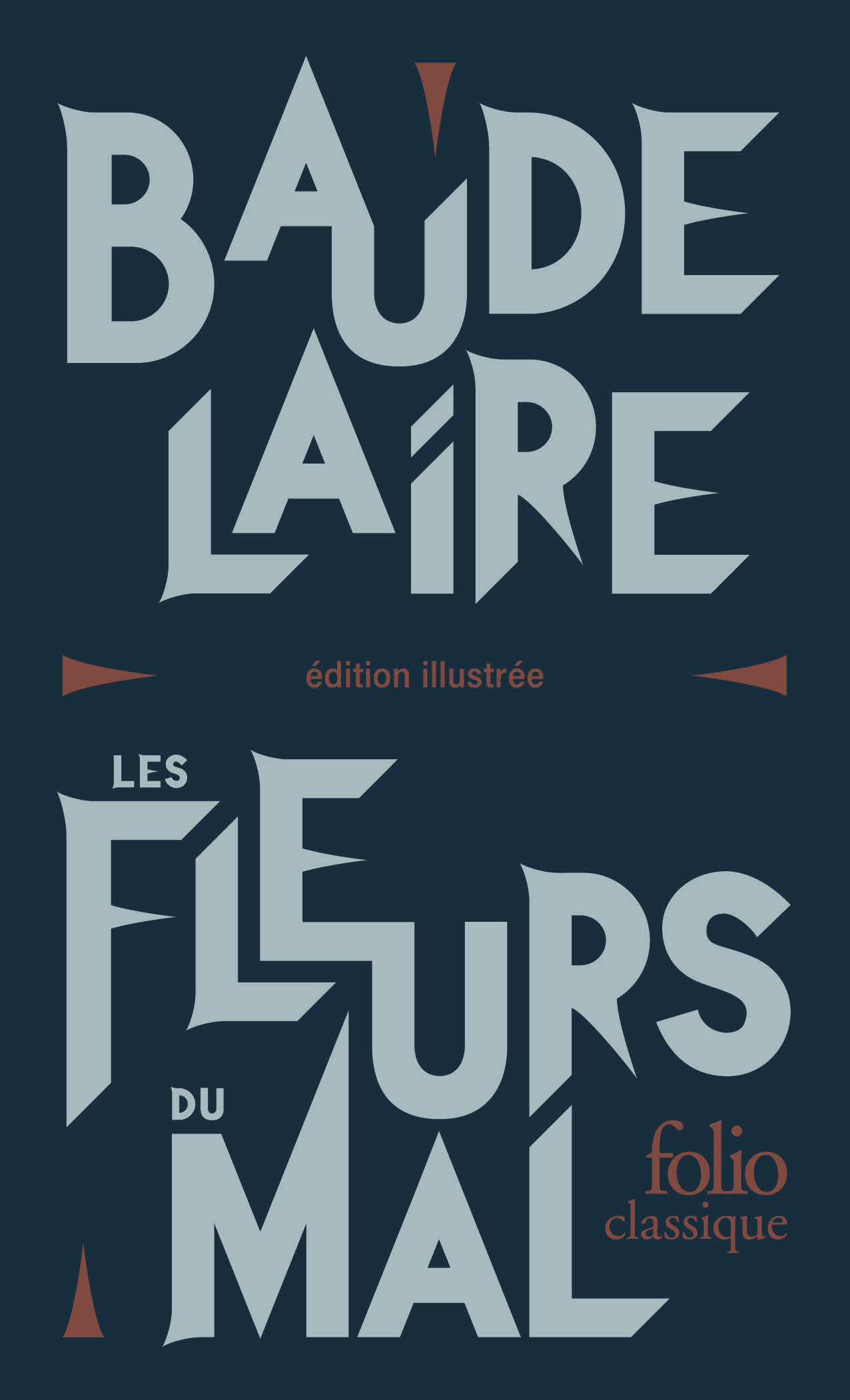 Les Fleurs du Mal - Charles Baudelaire - FOLIO