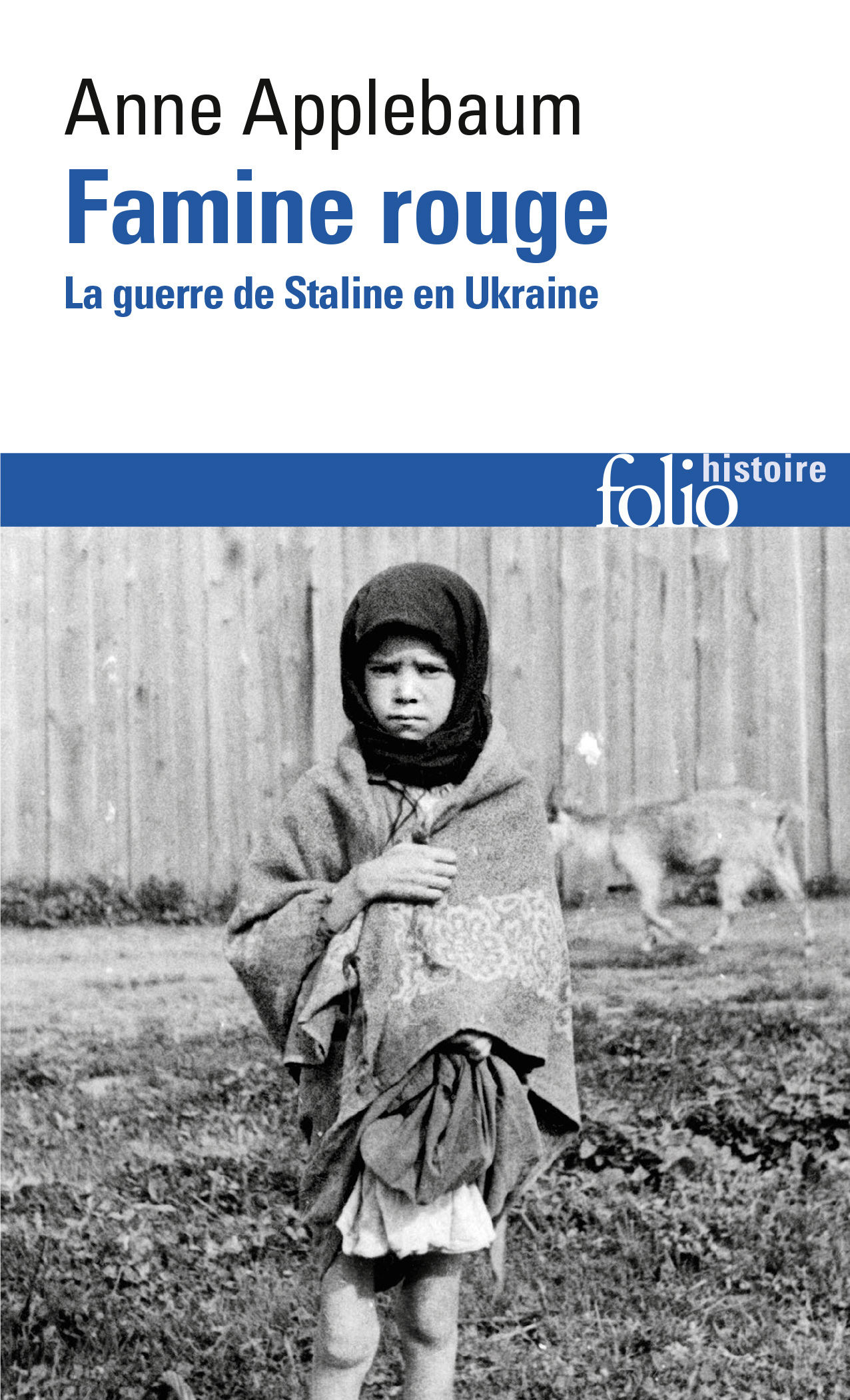 Famine rouge - Anne Applebaum - FOLIO