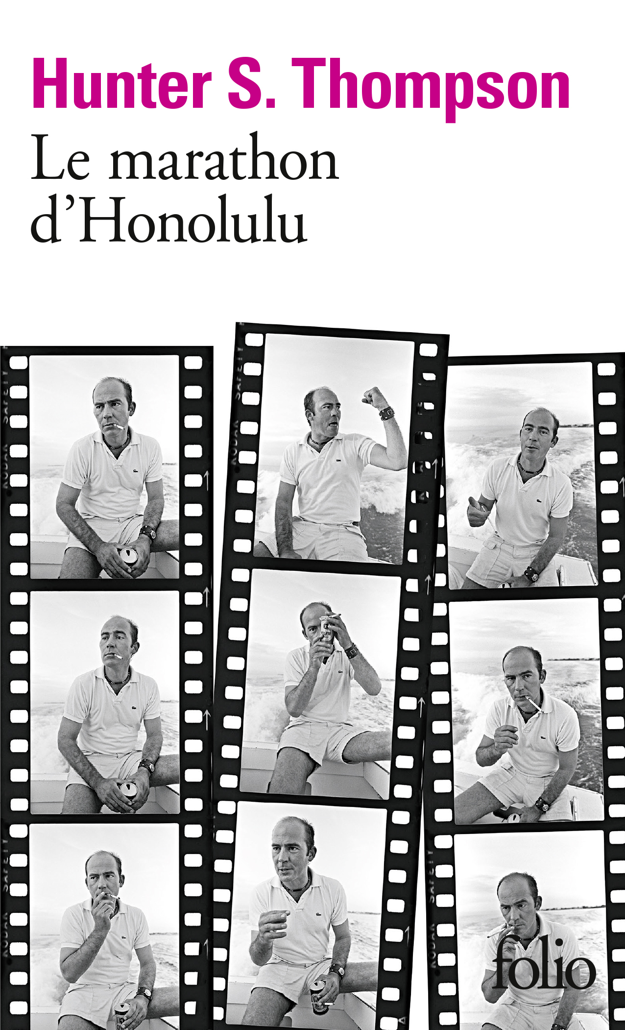 Le marathon d'Honolulu - Hunter S. Thompson - FOLIO