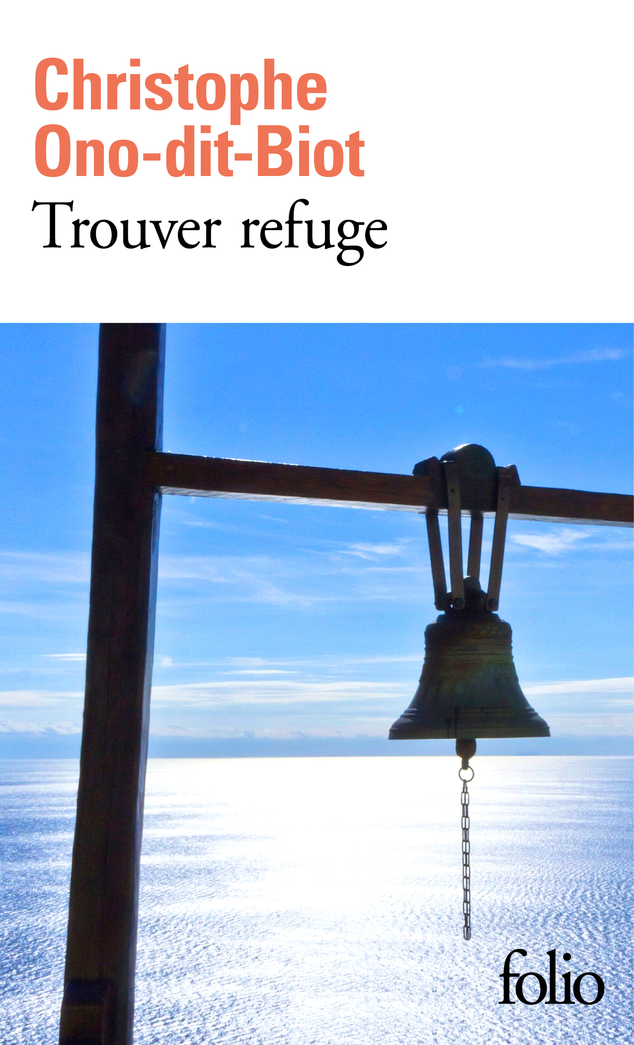 Trouver refuge - Christophe Ono-dit-Biot - FOLIO