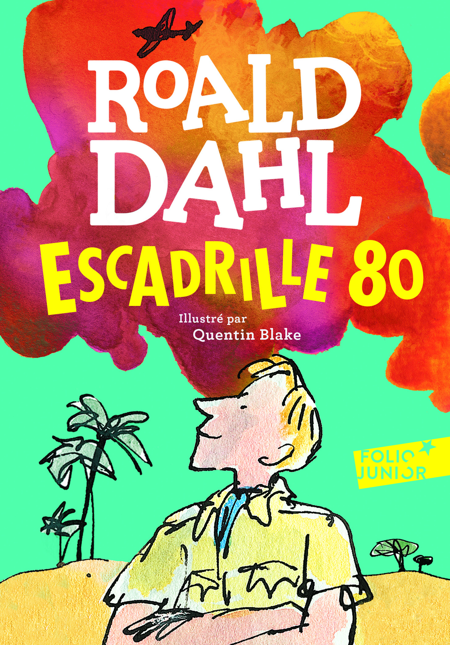 Escadrille 80 - Roald Dahl - GALLIMARD JEUNE