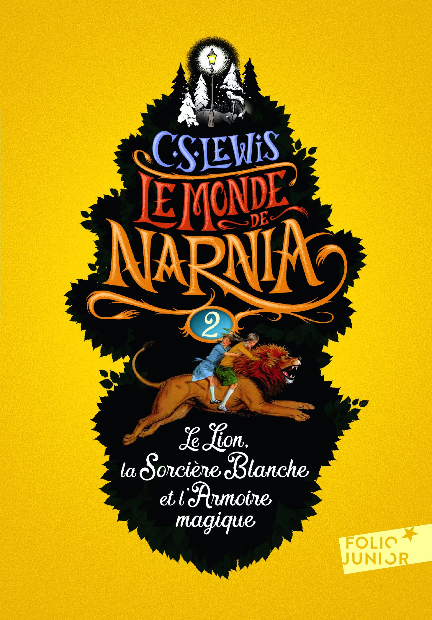 Le Lion, la Sorcière blanche et l'Armoire magique - Clives Staples Lewis - GALLIMARD JEUNE