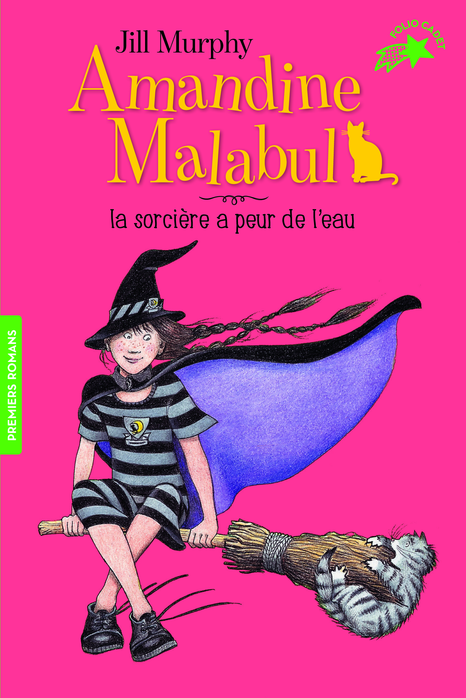 Amandine Malabul, la sorcière a peur de l'eau - Jill Murphy - GALLIMARD JEUNE