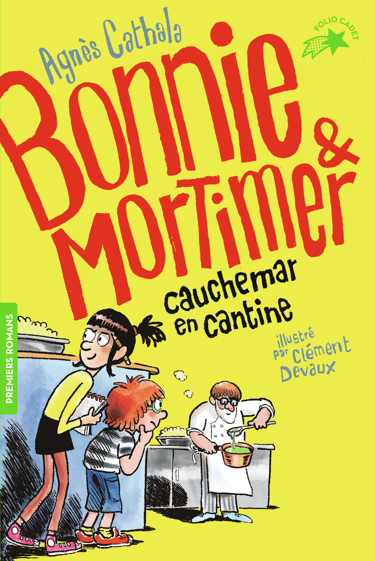 Cauchemar en cantine - Agnès Cathala - GALLIMARD JEUNE