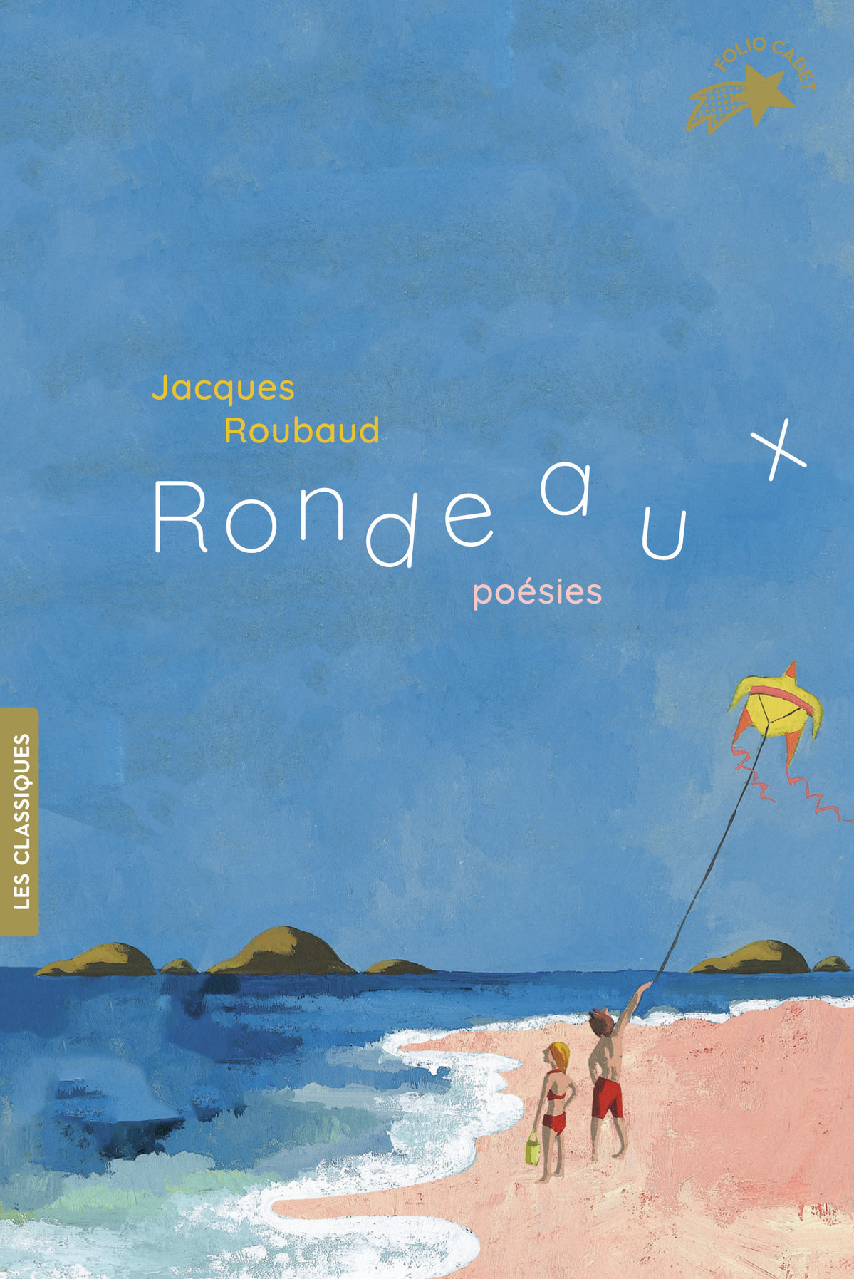 Rondeaux - Jacques Roubaud - GALLIMARD JEUNE