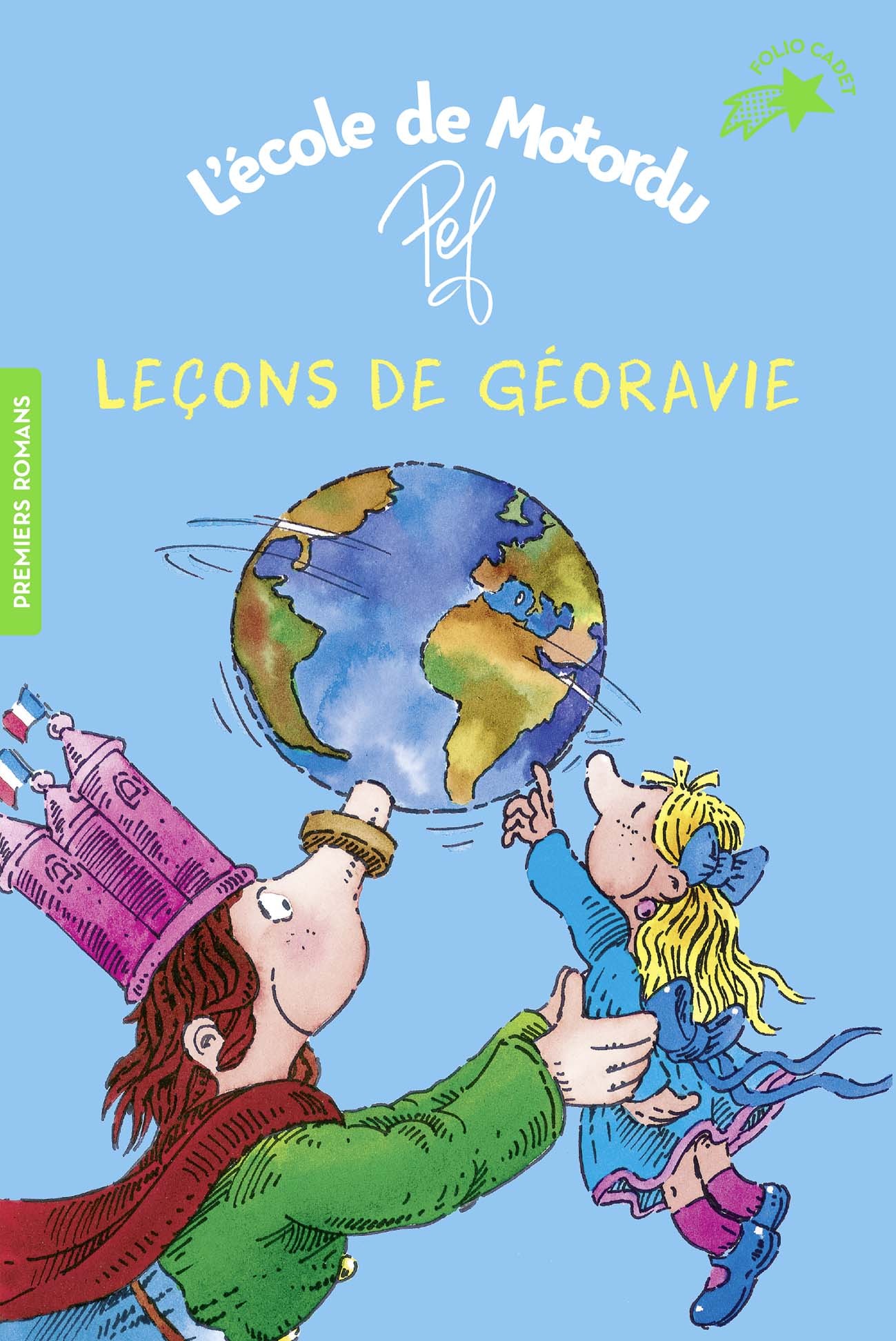 Leçons de géoravie -  Pef - GALLIMARD JEUNE