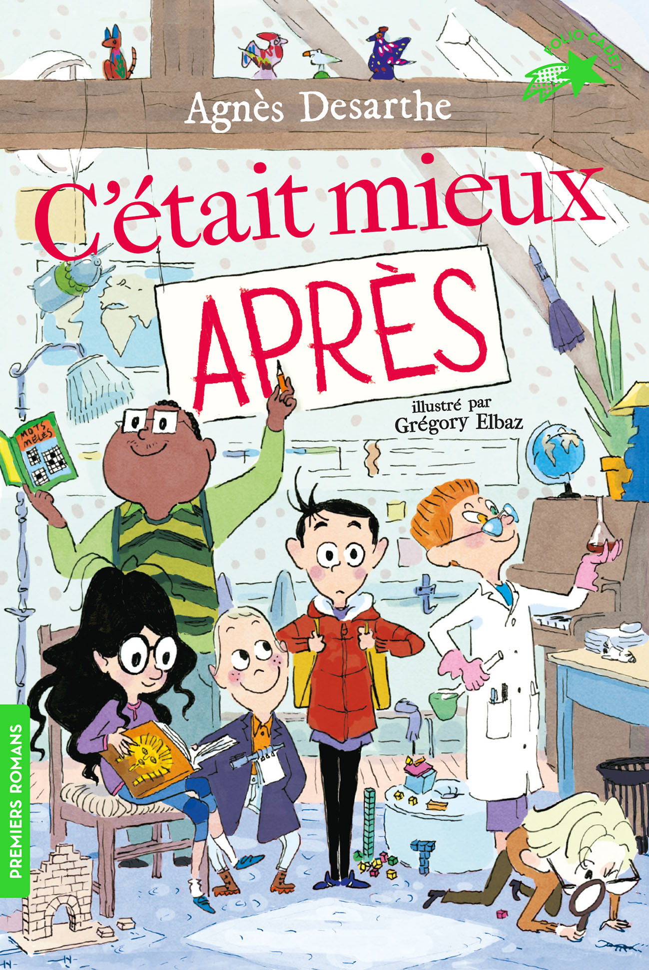 C'était mieux après - Agnès Desarthe - GALLIMARD JEUNE