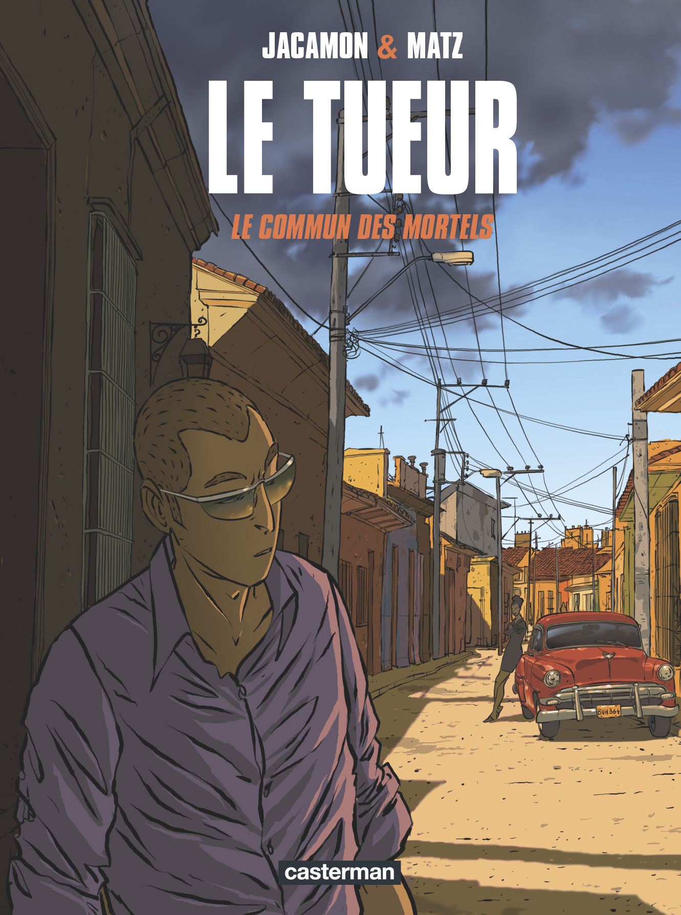 Le Tueur - Luc Jacamon - CASTERMAN