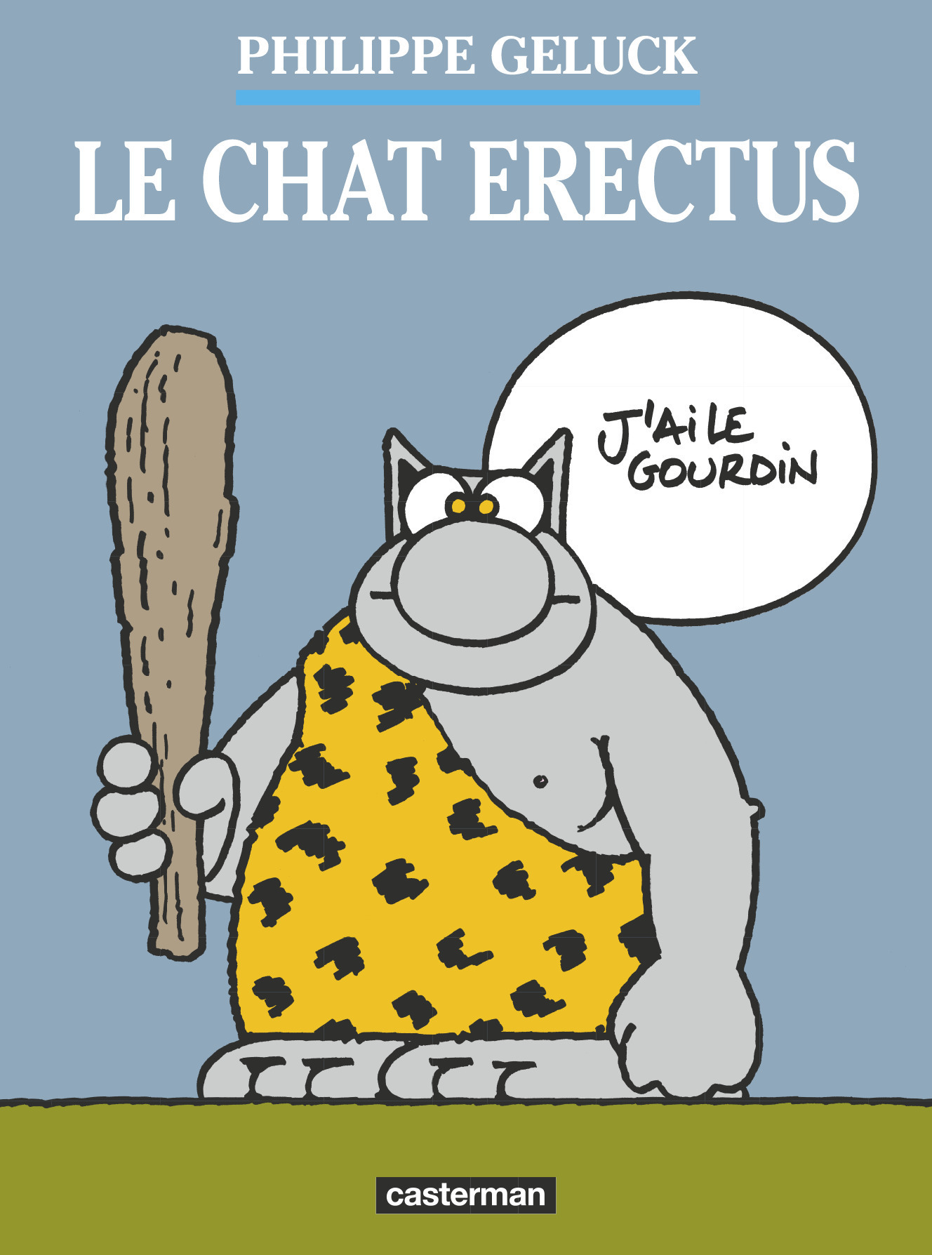 Le Chat Erectus - Philippe Geluck - CASTERMAN