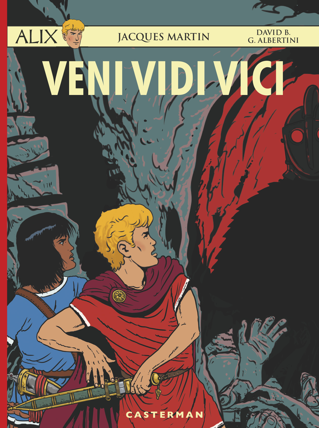 Veni Vidi Vici -  GIORGIO ALBERTINI / DAVID B. / JACQUES MARTIN - CASTERMAN