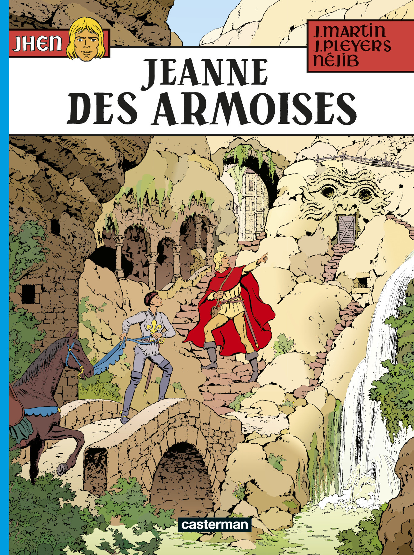 Jeanne des Armoises -  NEJIB / JEAN PLEYERS - CASTERMAN