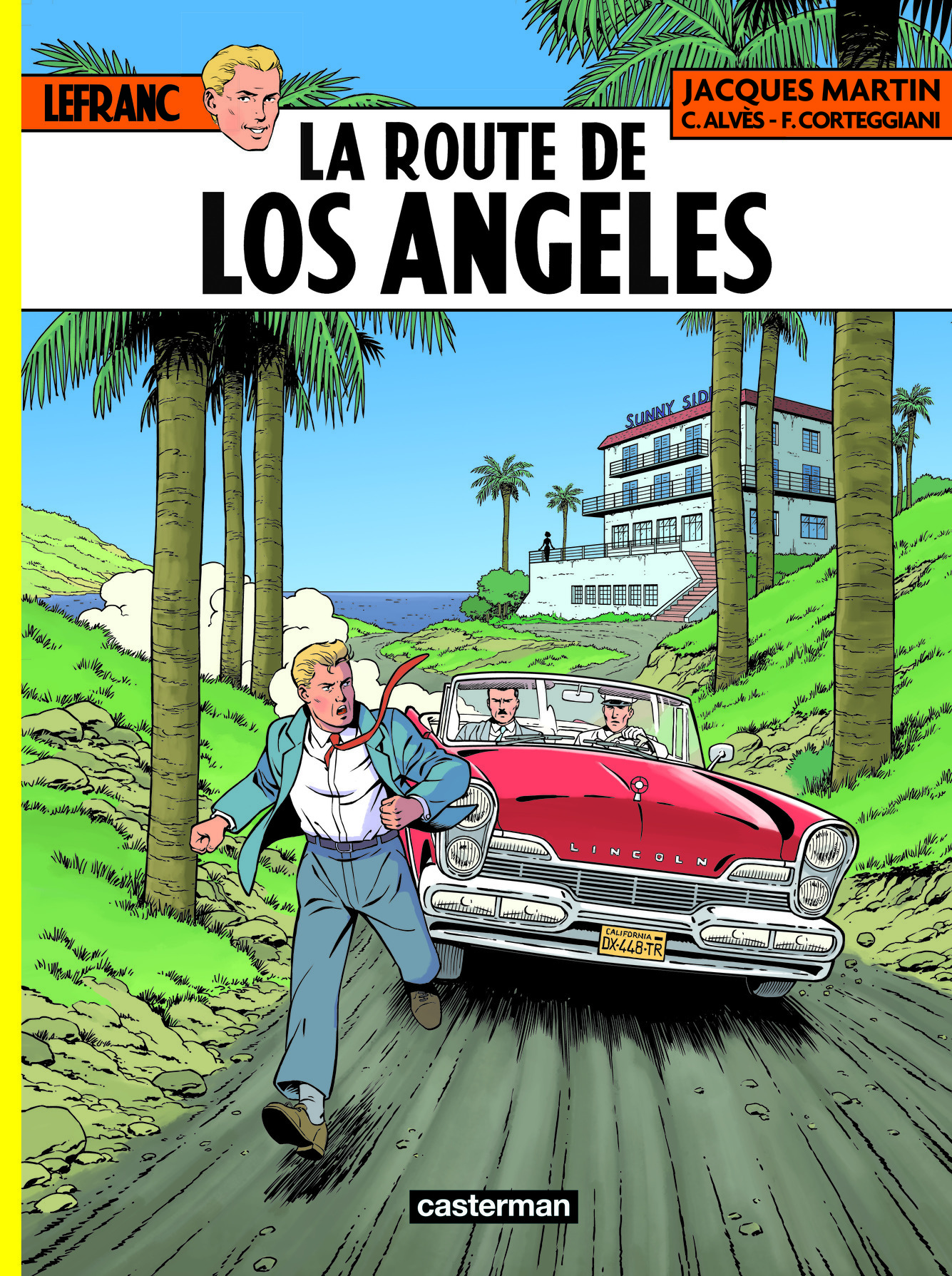 La Route de Los Angeles - Christophe Alvès - CASTERMAN