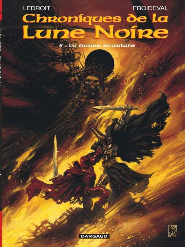 Les Chroniques de la Lune noire - Tome 5 - La Danse écarlate -  Froideval François - DARGAUD