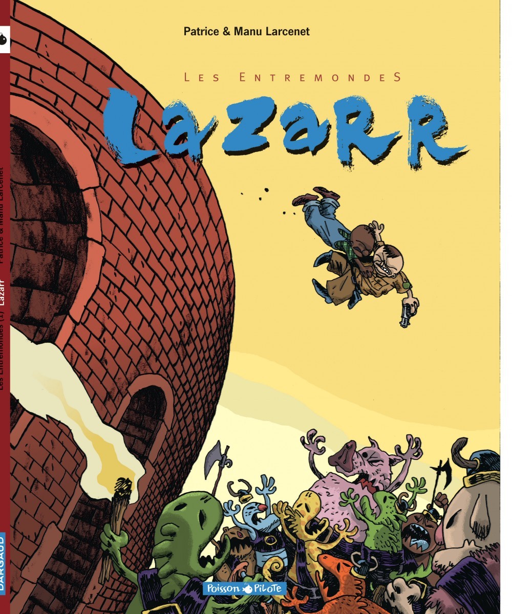 Les Entremondes - Tome 1 - Lazarr -  Larcenet Manu - DARGAUD