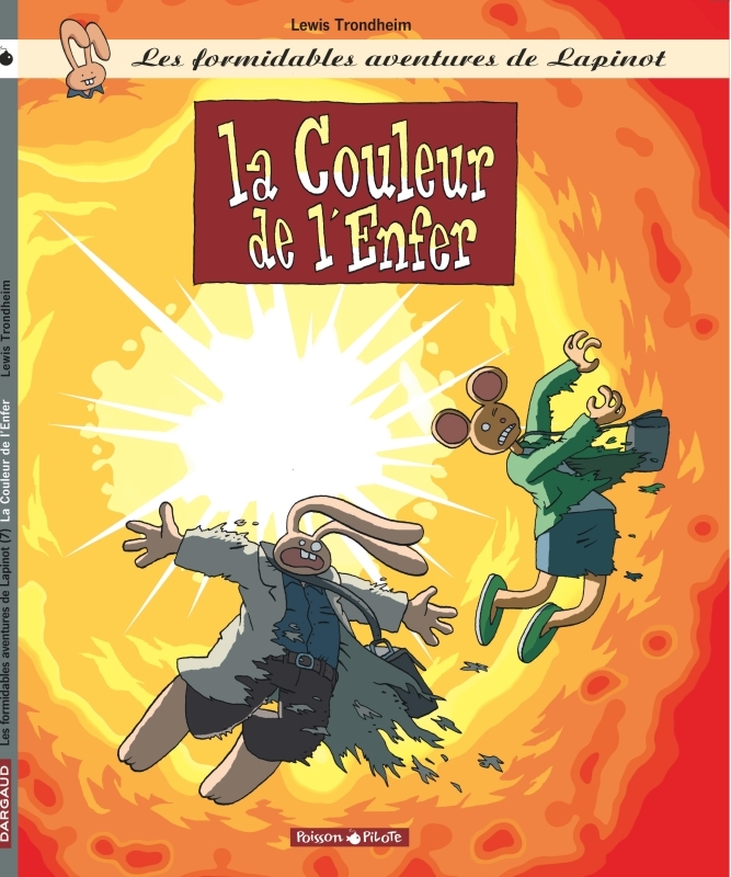 Les Formidables Aventures de Lapinot - Tome 7 - La Couleur de l'enfer -  Trondheim - DARGAUD