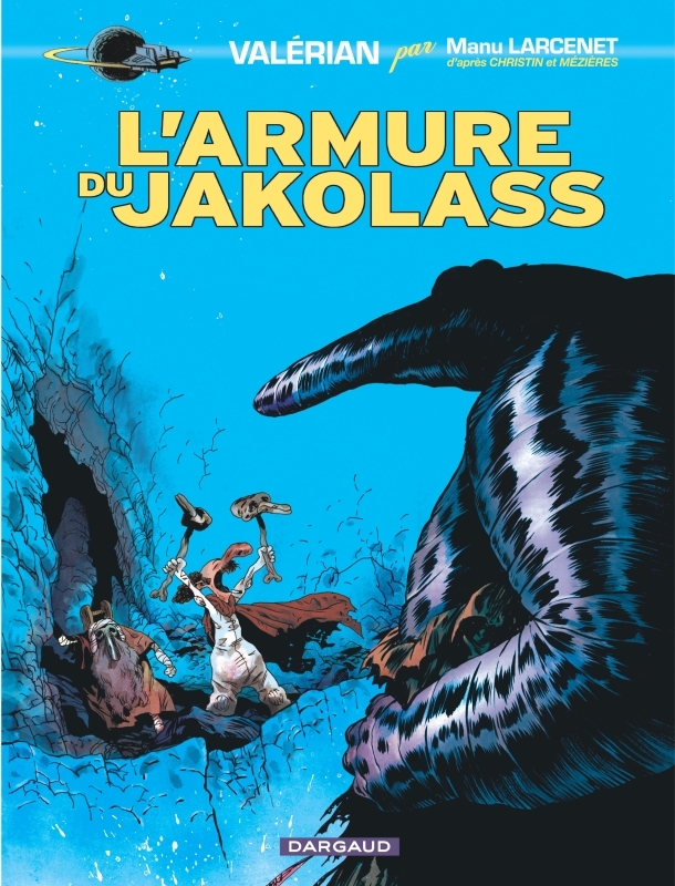 Valérian, vu par... - Tome 0 - L'Armure du Jakolass -  Larcenet Manu - DARGAUD