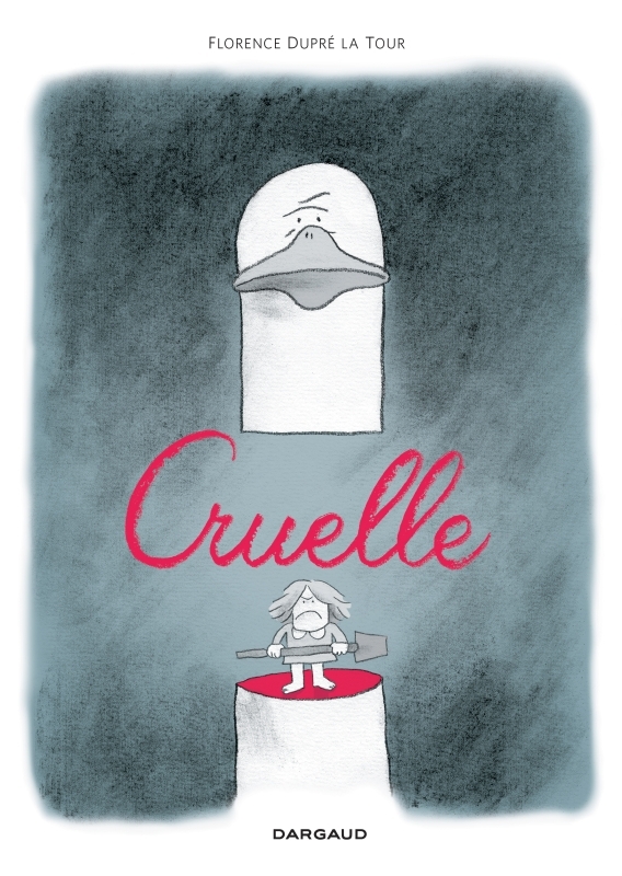 Cruelle - Tome 0 - Cruelle -  Dupré la Tour Florence - DARGAUD