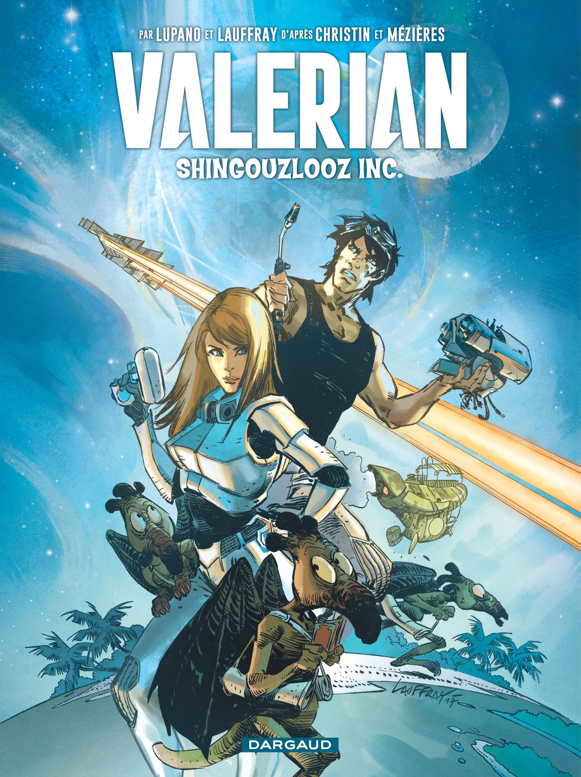 Valérian, vu par... - Tome 0 - Shingouzlooz Inc -  Lauffray Mathieu - DARGAUD