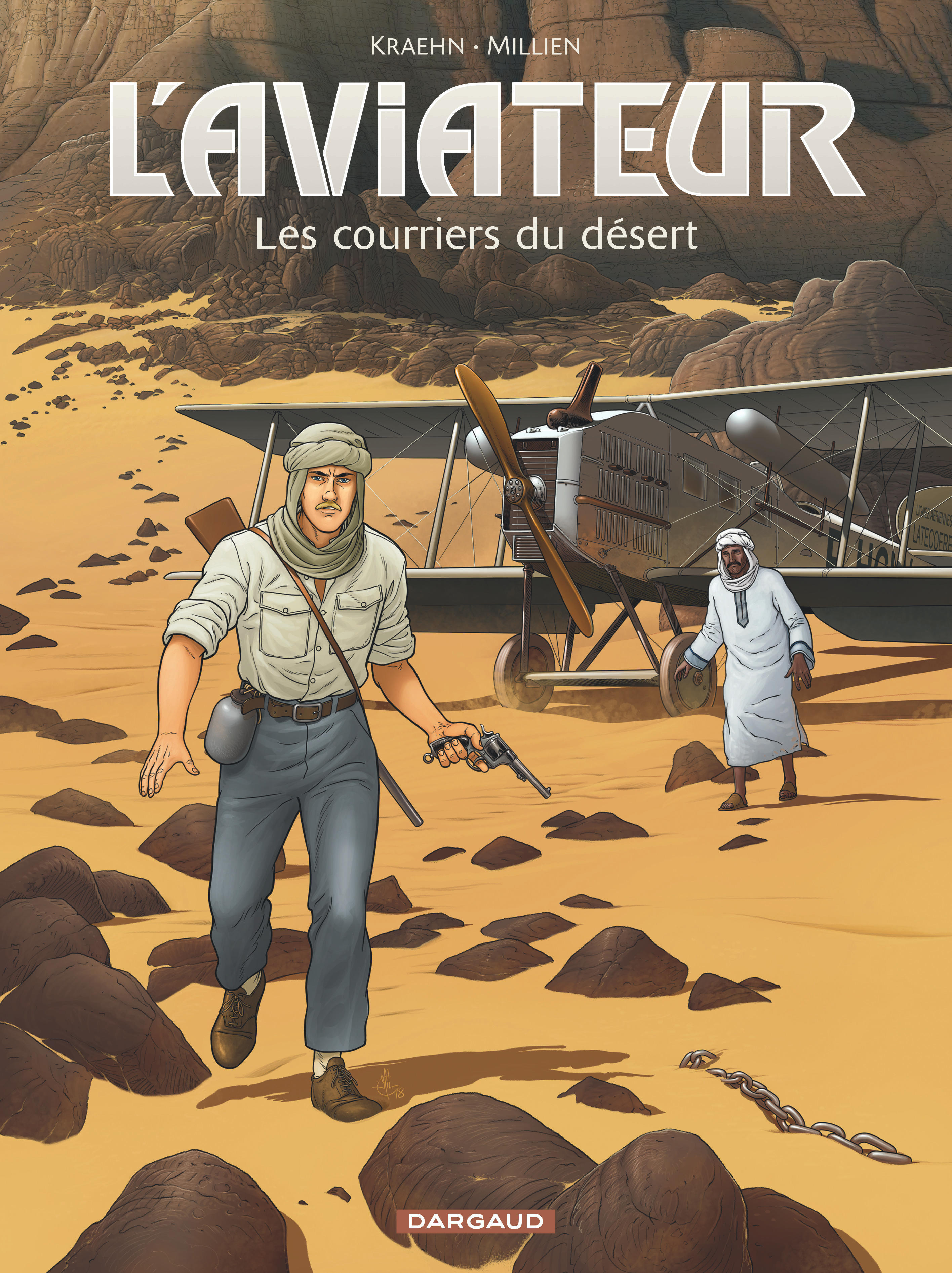 L'Aviateur - Tome 3 - Les Courriers du désert -  Millien Chrys - DARGAUD