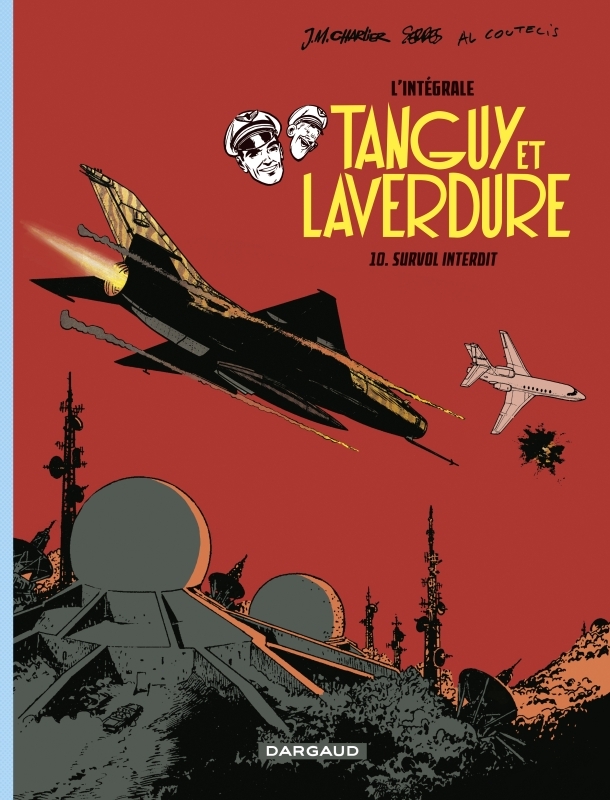 Les aventures de Tanguy et Laverdure - Intégrales - Tome 10 - Survol interdit -  Coutelis - DARGAUD