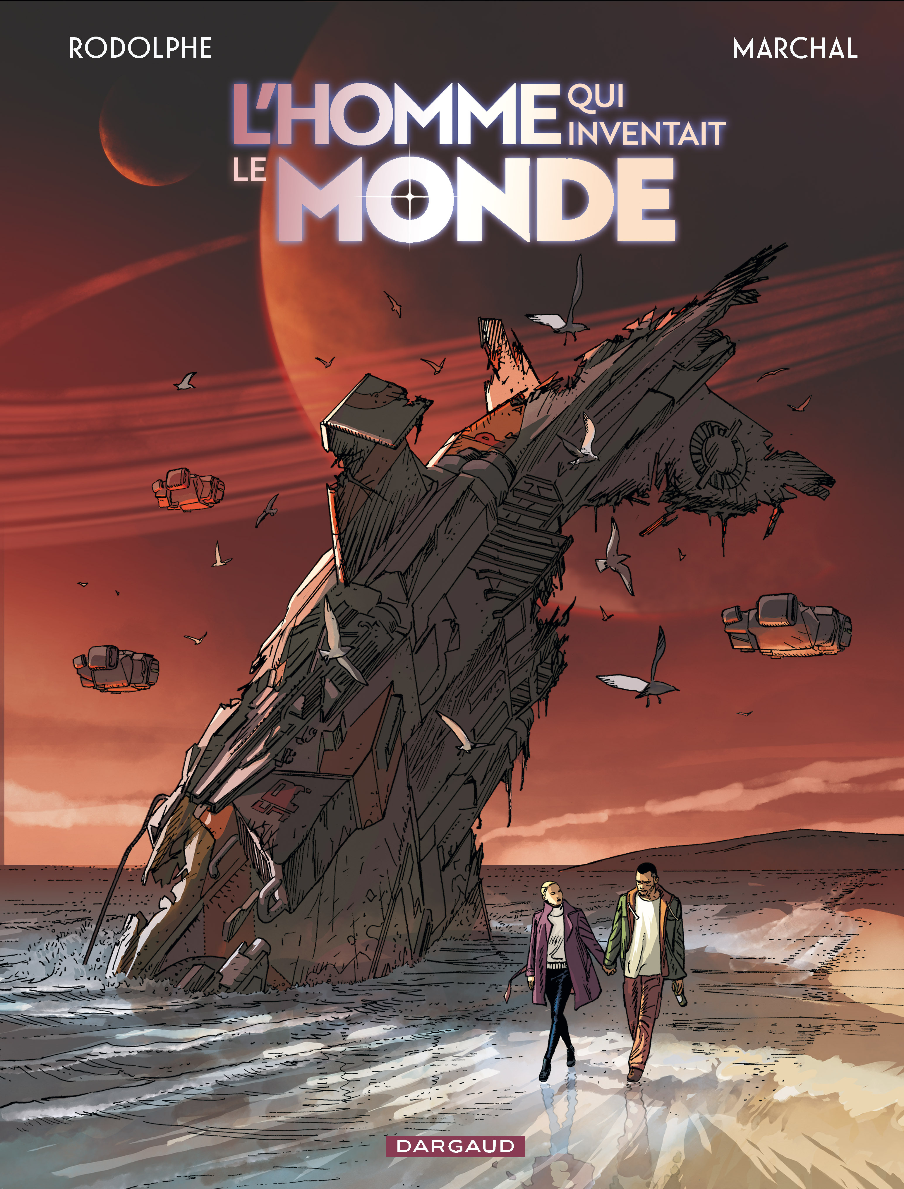 L'homme qui inventait le monde -  Marchal Bertrand - DARGAUD