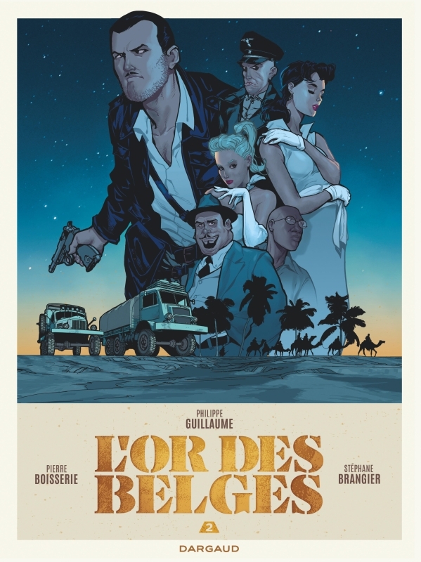 L Or des Belges 2/2 -  Brangier Stéphane - DARGAUD