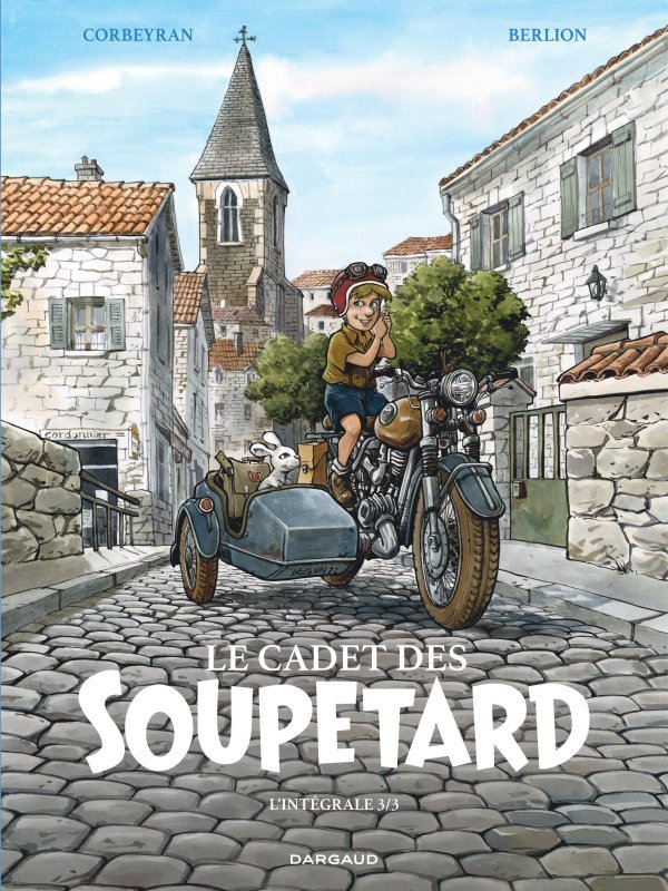 Le Cadet des Soupetard - Intégrale - tome 3 -  Corbeyran - DARGAUD