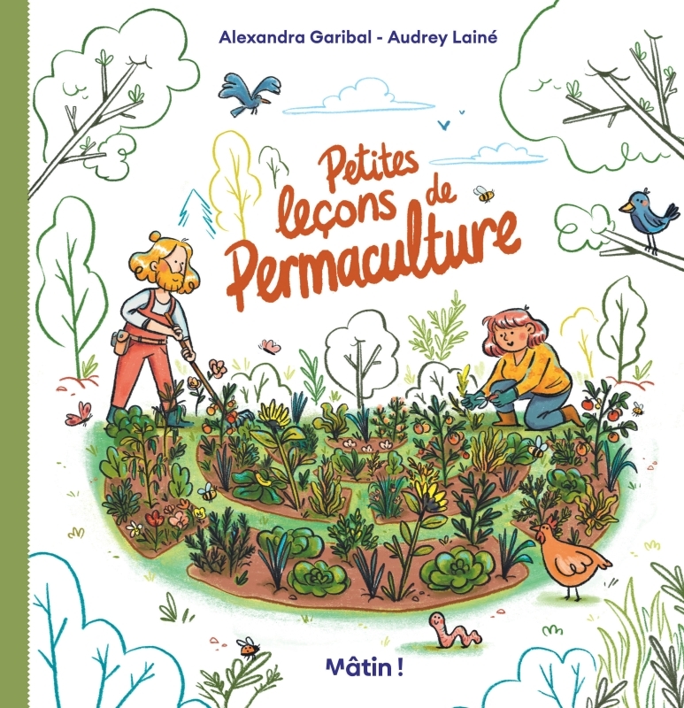 Petites leçons de Permaculture -  Garibal Alexandra - DARGAUD