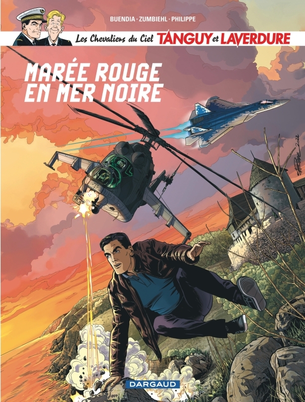 Les Chevaliers du ciel Tanguy et Laverdure - Tome 11 - Marée rouge en mer Noire -  Buendia Patrice - DARGAUD