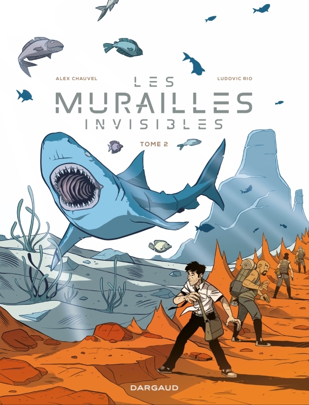 Les murailles invisibles - Tome 2 -  Rio Ludovic - DARGAUD