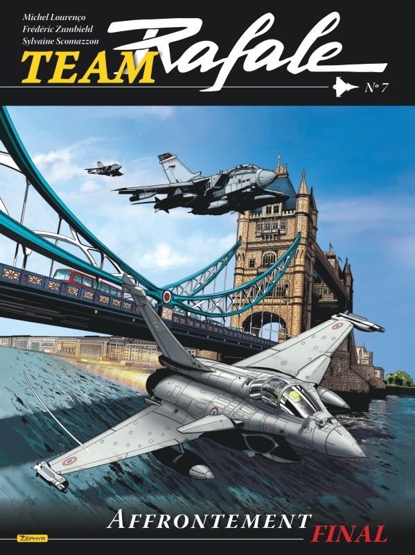 Team Rafale - Tome 7 - Affrontement final -  Zumbiehl Frédéric - ZEPHYR