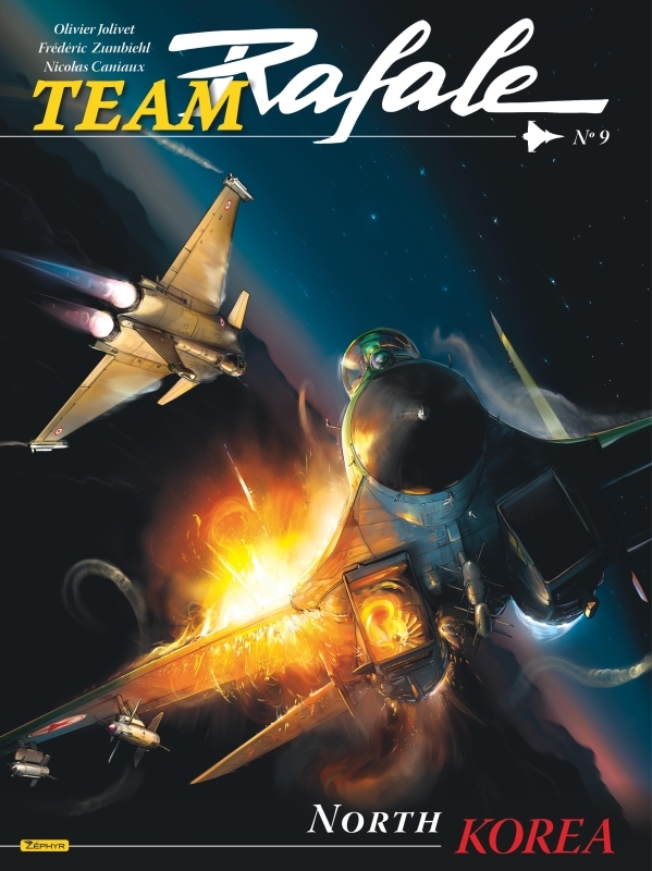 Team Rafale - Tome 9 - North Corea -  Zumbiehl Frédéric - ZEPHYR