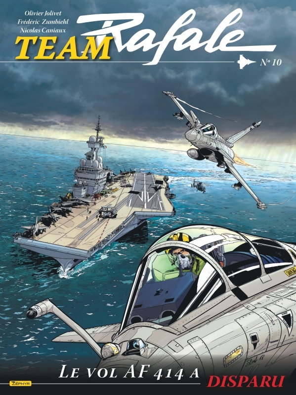 Team Rafale - Tome 10 - Le vol AF 414 a disparu -  Zumbiehl Frédéric - ZEPHYR