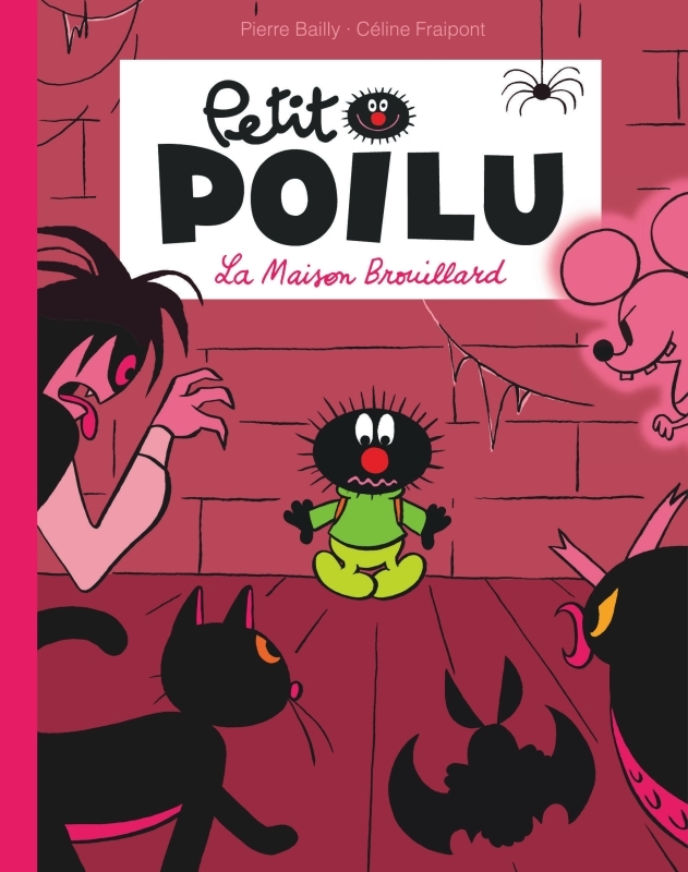 Petit Poilu Poche - Tome 2 - La maison brouillard (Réédition) -  BAILLY - DUPUIS