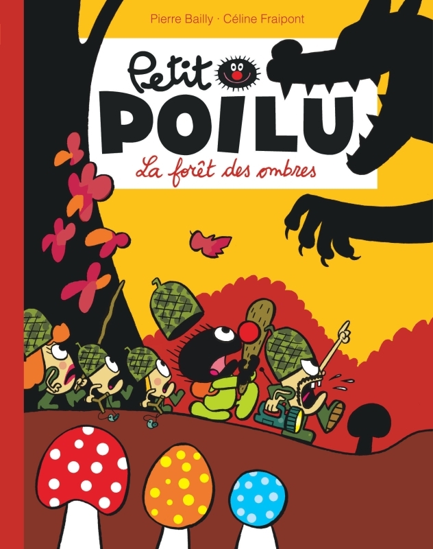 Petit Poilu Poche - Tome 8 - La forêt des Ombres (Réédition) -  BAILLY - DUPUIS