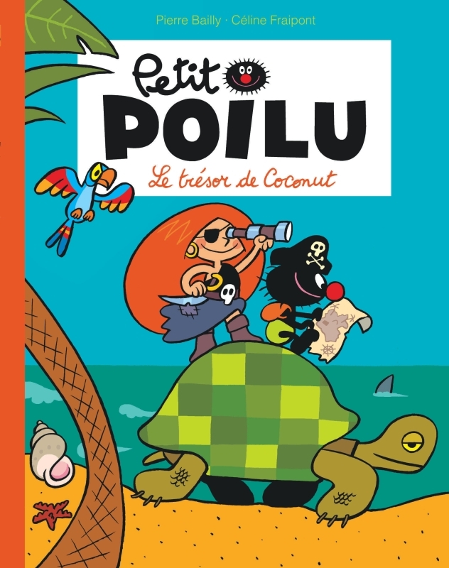 Petit Poilu Poche - Tome 9 - Le trésor de Coconut (Réédition) -  Fraipont Céline - DUPUIS