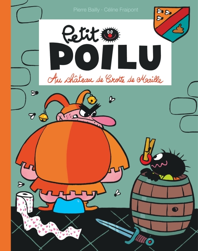 Petit Poilu Poche - Tome 13 - Au château de Crotte de Maille -  BAILLY - DUPUIS