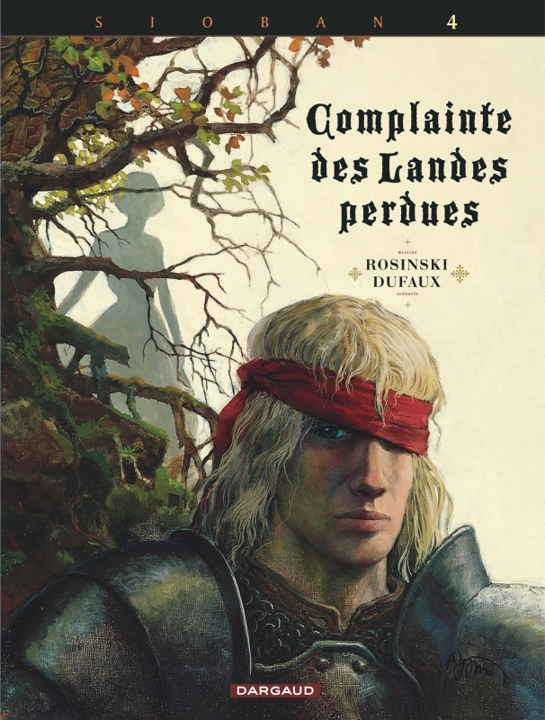 Complainte des landes perdues - Cycle 1 - Tome 4 - Kyle of Klanach -  Rosinski Grzegorz - DARGAUD